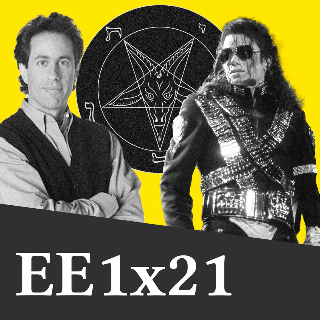 EE1x21 – Seinfeld, Iglesia de Satán y Cheater de Michael jackson